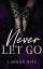 Lauren Biel: Never Let Go