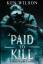 Ken Wilson: Paid to kill