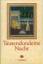 gebrauchtes Buch – Tausendundeine Nacht – Nach der ältesten arabischen Handschrift in der Ausgabe von Muhsin Mahdi erstmals ins Deutsche übertragen. 3. Auflage. München: Beck, 2004. 686 Seiten. Leinen mit Schutzumschlag und Lesebändchen. Grossoktav. – Bild 1