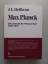 Max Planck - Planck, Max (Verfasser) und