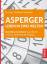 Christine Preißmann: Asperger: Leben in 