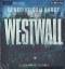 Benedikt Gollhardt: Westwall: Thriller