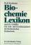 Kirchmann, Dr. Karl: Biochemie Lexikon: 