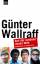 Günter Wallraff: Aus der schönen neuen W