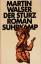 Martin Walser: Der Sturz: Roman