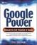 Chris Sherman: Google Power: Unleash the