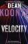 Dean Koontz: Velocity