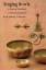 Jansen, Eva Judy: Singing Bowls: A Pract