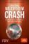 Max Otte: Weltsystemcrash: Krisen, Unruh