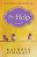 Kathryn Stockett: The Help