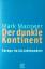 Mark Mazower: Der dunkle Kontinent: Euro Mark Mazower: Der dunkle Kontinent: Euro