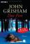 Grisham John: Das Fest: Roman