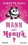 Janette Paul: Mann oder Mantra?: Roman