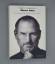 Walter Isaacson: Steve Jobs; Die autoris