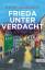 Heidi Gebhardt: Frieda unter Verdacht: E