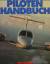 Alan Bramson: Piloten-Handbuch: Praxis d