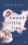 Kylie Scott: Sweet Little Lies: Roman