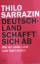 Sarrazin Thilo: Deutschland schafft sich