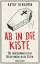 Kathy Benjamin: Ab in die Kiste: Die dur