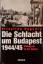 Krisztian Ungvary: Die Schlacht um Budap