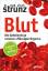 Ulrich Strunz: Blut - Die Geheimnisse un