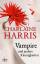 Charlaine Harris: Vampire und andere Kle