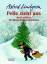 Astrid Lindgren: Pelle zieht aus und and