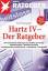 Rudolf Stumberger: Hartz IV - Der Ratgeb