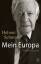 Helmut Schmidt: Mein Europa: Mit einem G