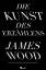 James Wood: Die Kunst des Erzählens