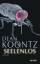 Dean Koontz: Seelenlos