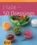 Bettina Matthaei: 1 Salat - 50 Dressings