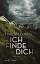 Harlan Coben: Ich finde dich: Thriller