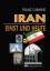 Franz Carmine: Iran einst und heute