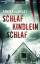 von Holdt, Annika: Schlaf, Kindlein, sch