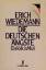 Erich Wiedemann: Die deutschen Ängste