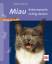 Gabriele Müller: Miau: Katzensprache ric