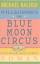 Michael Raleigh: Willkommen im Blue Moon