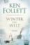 Ken Follett: Winter der Welt: Die Jahrhu