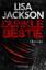 Lisa Jackson: Dunkle Bestie: Thriller (E