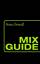 Franz Brandl: Mix Guide