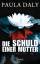 Paula Daly: Die Schuld einer Mutter: Psy