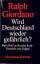 Ralph Giordano: Wird Deutschland wieder 