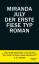 Miranda July: Der erste fiese Typ: Roman