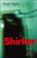 Chad Taylor: Shirker