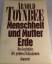 Arnold Toynbee: Menschheit und Mutter Er