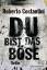 Roberto Costantini: Du bist das Böse: Th