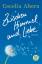 Cecelia Ahern: Zwischen Himmel und Liebe