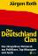 Jürgen Roth: der deutschland clan: das s