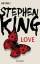 Stephen, King und Bergner Wulf: Love: Ro